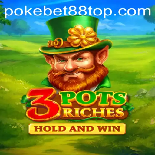 Exploring the Fascinating World of 3potsRiches and PokeBet88