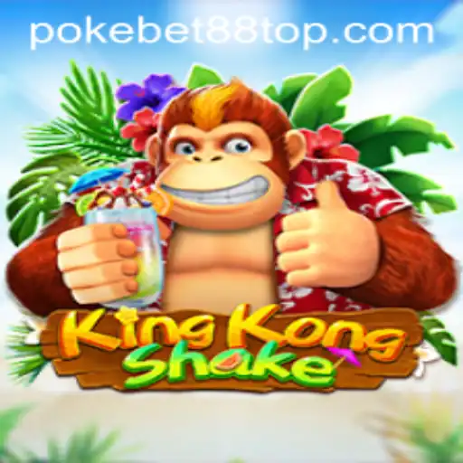 Discover the Thrills of KingKongShake – A PokeBet88 Adventure