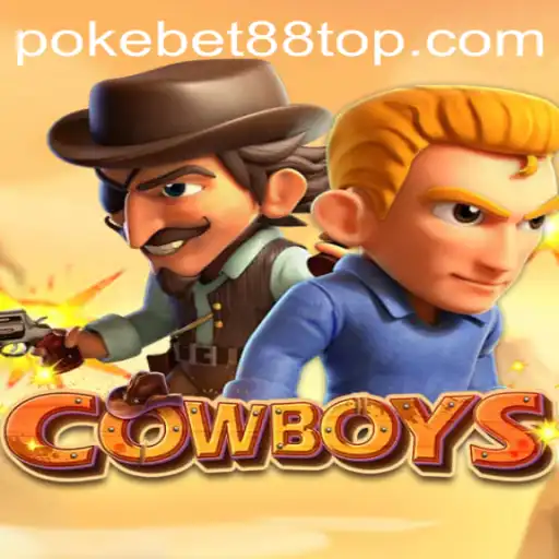 Dive into the World of COWBOYS: The Exciting Adventure with PokeBet88