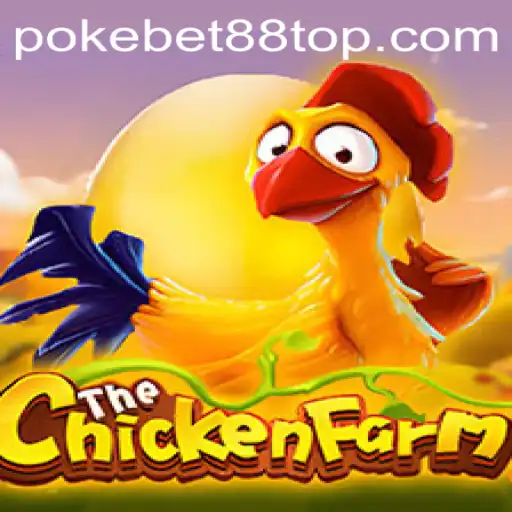 Exploring the Intriguing World of 'ChickenFarm' Powered by PokeBet88