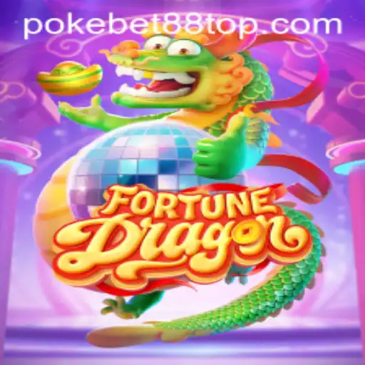 Exploring the Thrilling World of FortuneDragon with PokeBet88
