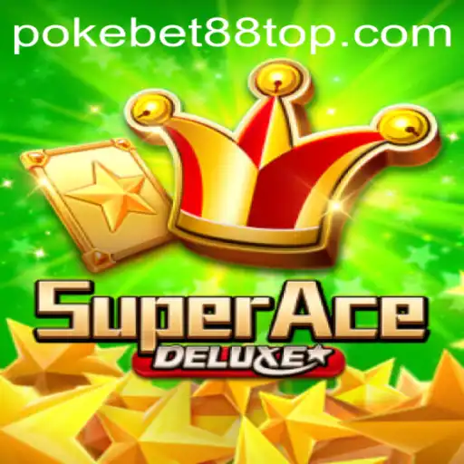 Exploring the Fascinating World of SuperAceDeluxe and PokeBet88